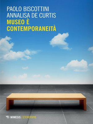 cover image of Museo è contemporaneità